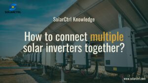 how to connect multiple solar inverters together